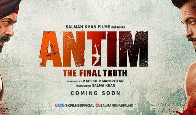 Trailer Out of Salman Khan and Aayush Sharma’s First Faceoff – ‘Antim: The Final Truth’