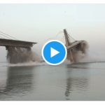 Bridge Collapse in Bihar’s Bhagalpur; Video Captured by Locals