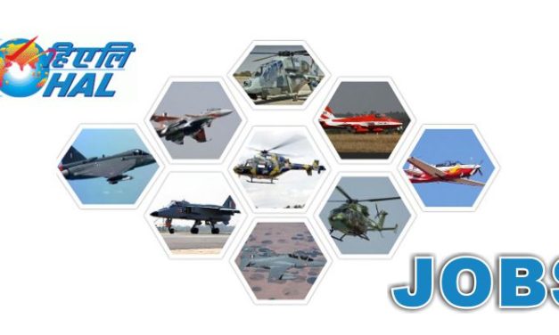 HAL Vacancy: Recruitment for 455 Posts in Country’s Largest Aircraft Maker