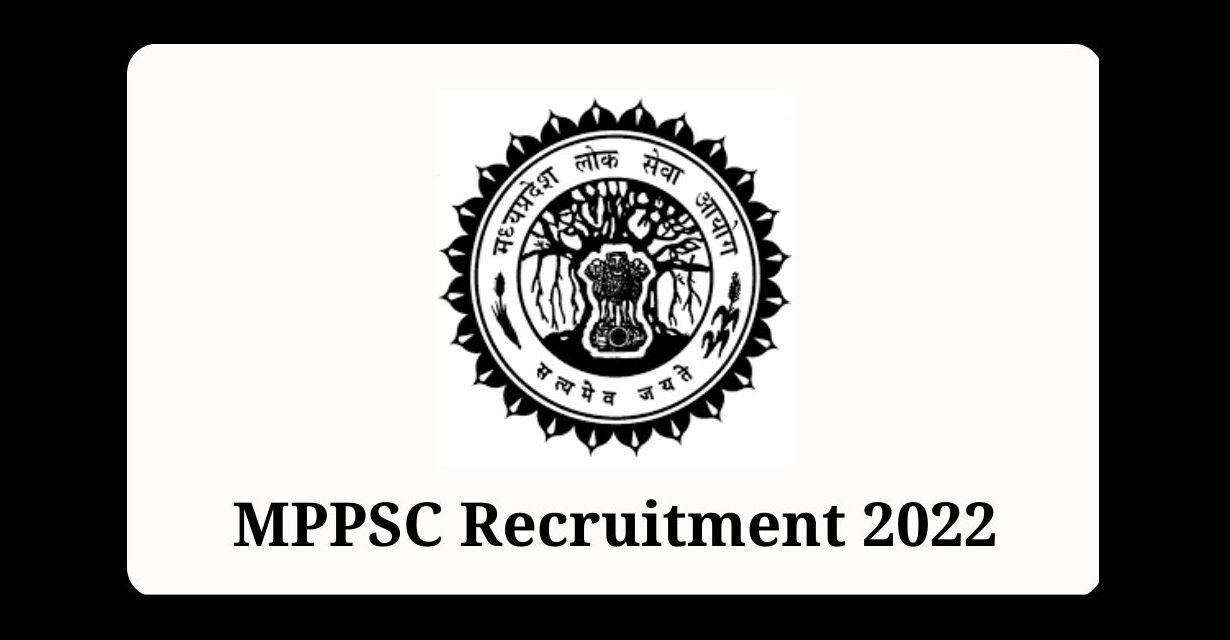 MPPSC Recruitment : 4098 Posts