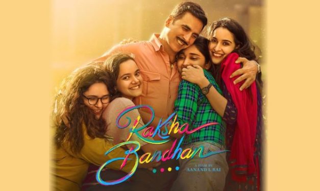 Raksha Bandhan Review: Akshay Kumar’s Family Entertainer Conveys a Striking Message about Dowry